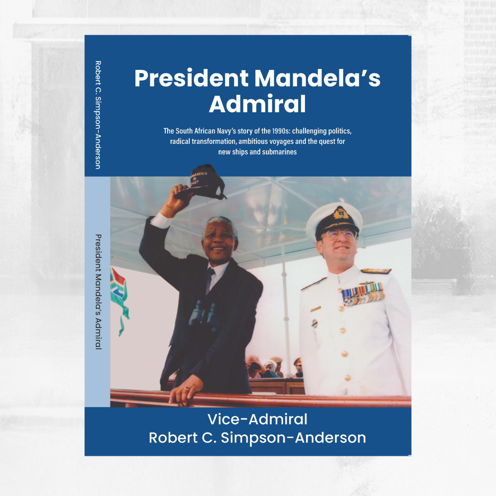 President Mandela's Admiral, Vice-Admiral Robert Simpson-Anderson