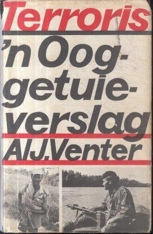 Terroris. 'n Ooggetuie-verslag - Venter, Al J.