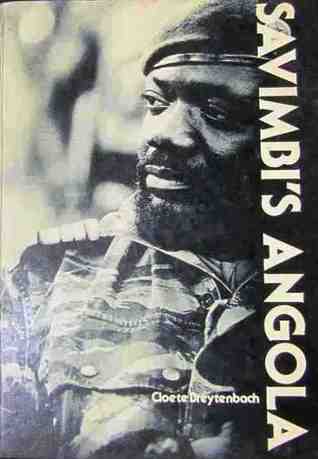 Savimbi's Angola - Breytenbach, Cloete