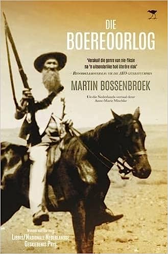 Die Boereoorlog- Bossenbroek, Martin