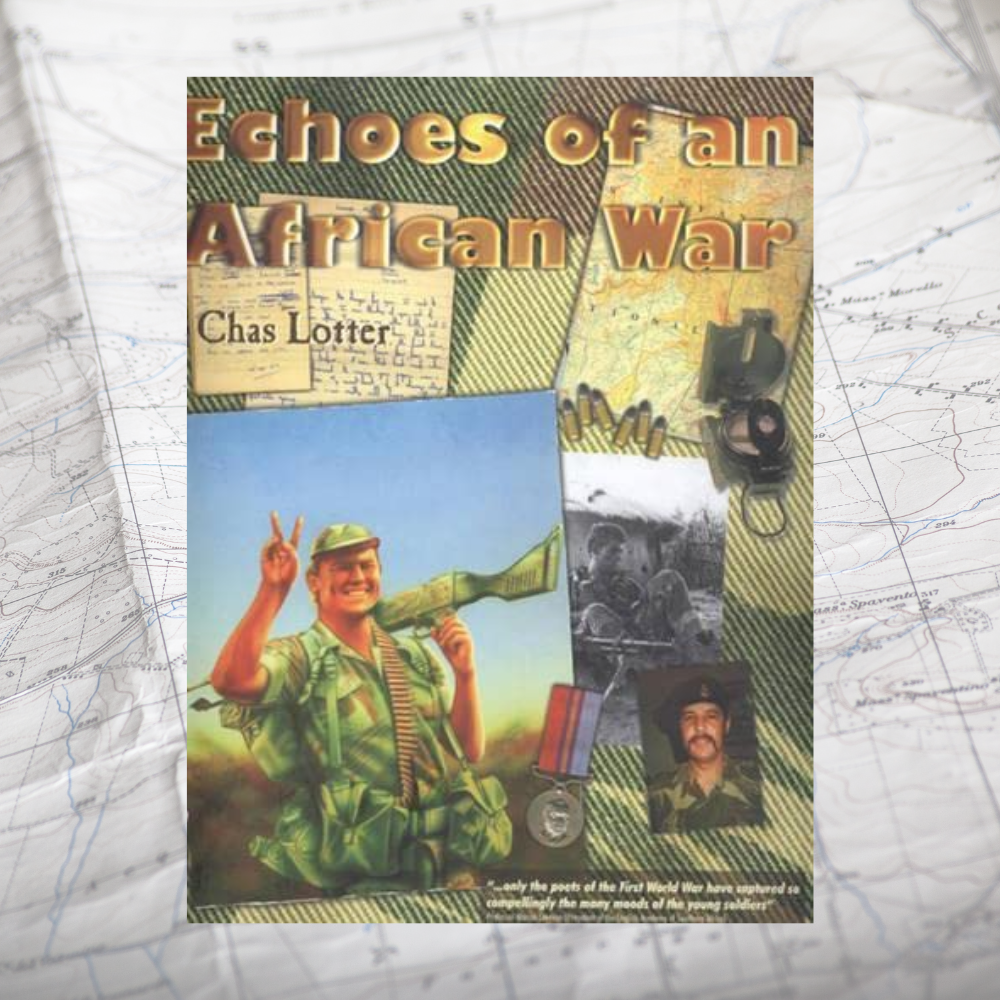 Echoes of an African War: Signed By Author.