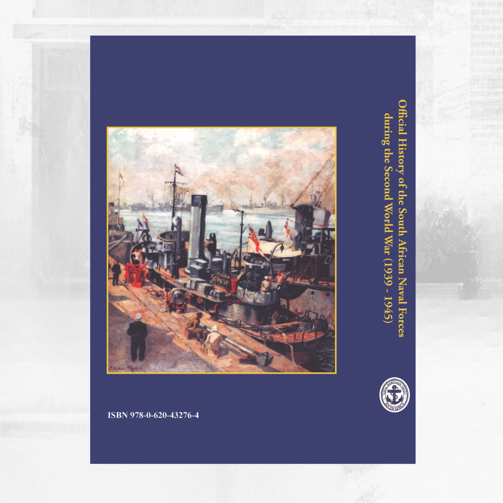 Official History of the South African Naval Forces during the Second World War 1939-1945, Commander H.R. Gordon-Cumming